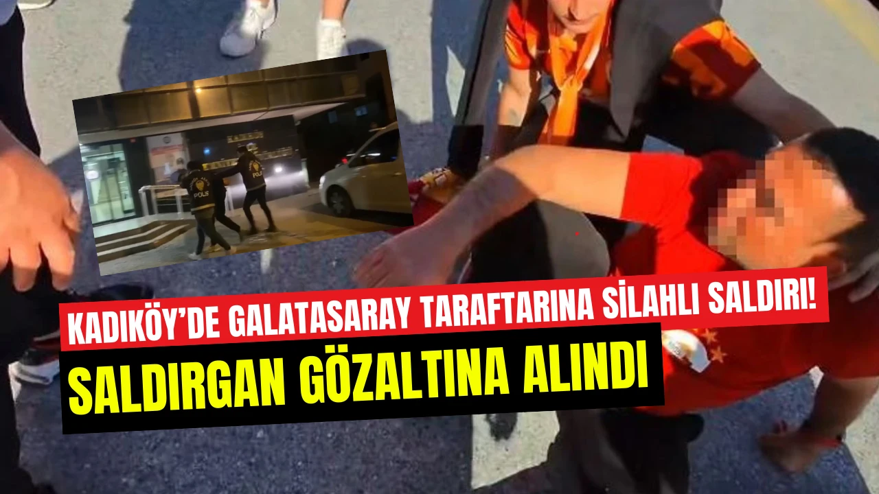 Kadıköy'de Galatasaray taraftarına silahlı saldırı